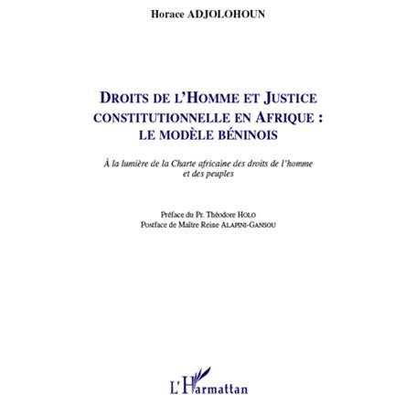 Droits de l'homme et justice constitutionnelle en Afrique : le modèle béninois