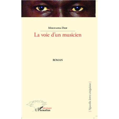 La voie d'un musicien