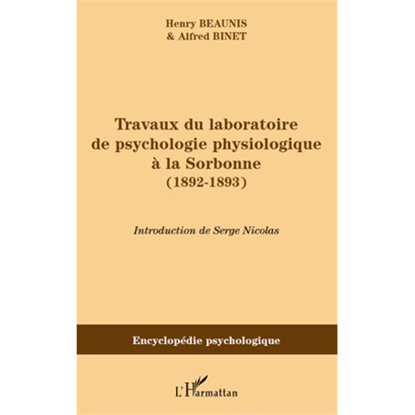 Travaux du laboratoire de psychologie physiologique à la Sorbonne (1892-1893)