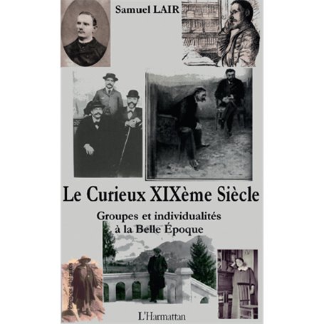 Le Curieux XIXème Siècle