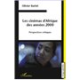 Les cinémas d'Afrique des années 2000