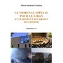Le tribunal spécial pour le Liban et le respect des droits de l'homme