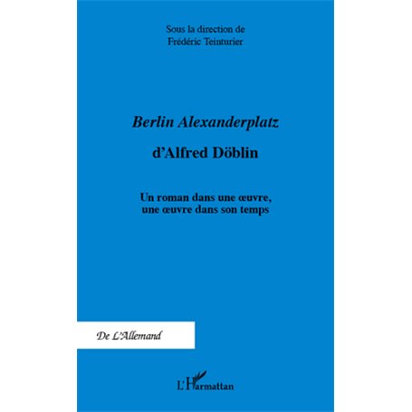 -em+Berlin Alexanderplatz -/em+d'Alfred Döblin