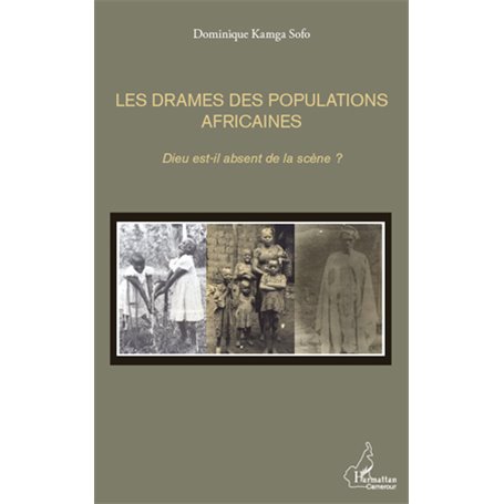 Les drames des populations africaines