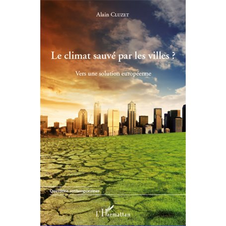 Le climat sauvé par les villes ?