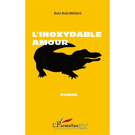 L'inoxydable amour