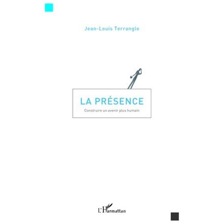 La présence