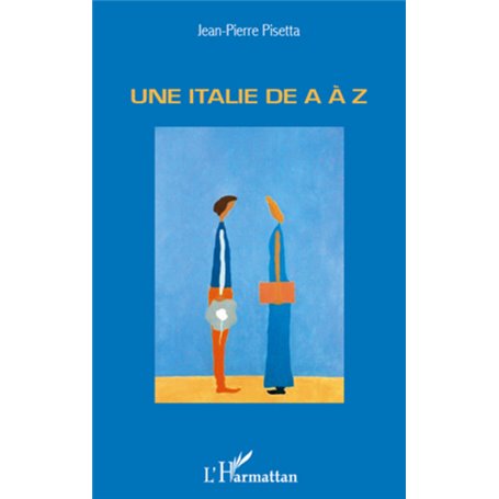 Une italie de A à Z