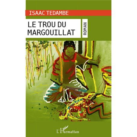 Le trou du margouillat