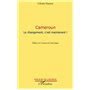Cameroun Le changement, c'est maintenant !