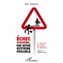 Echec scolaire, une autre histoire possible