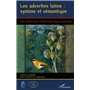 Les adverbes latin : syntaxe et sémantique