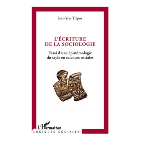 L'écriture de la sociologie