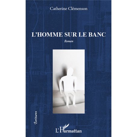 L'homme sur le banc
