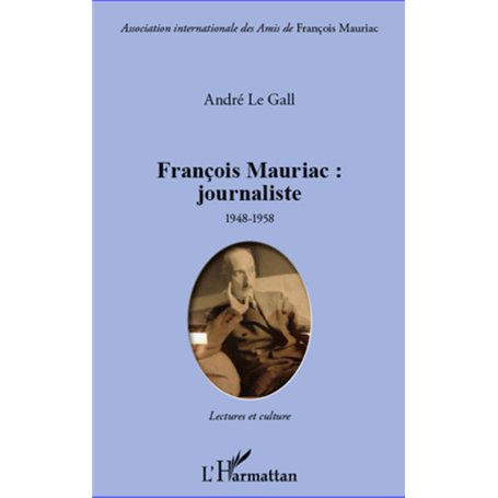 François Mauriac : journaliste