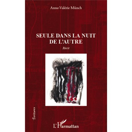 Seule dans la nuit de l'autre