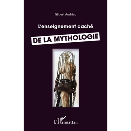 Enseignement caché de la mythologie