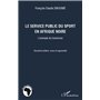 Le service public du sport en Afrique noire