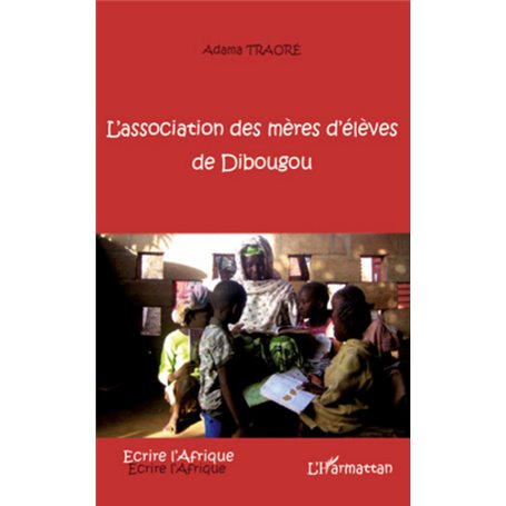 L'association des mères d'élèves de Dibougou