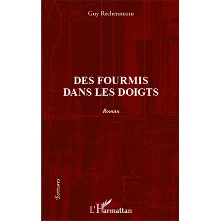 Des fourmis dans les doigts