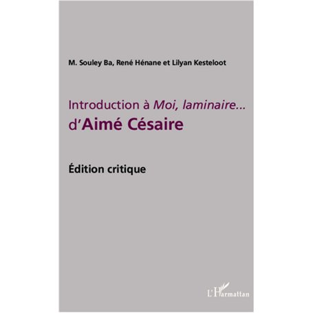 Introduction à Moi, laminaire... d'Aimé Césaire