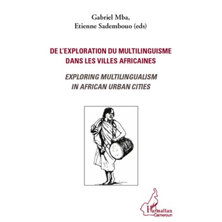 De l'exploration du multilinguisme dans les villes africaines
