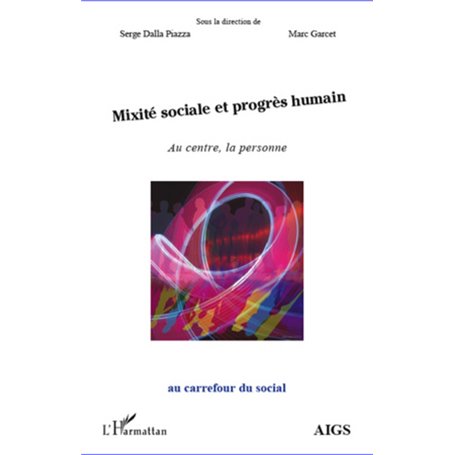 Mixité sociale et progrès humain