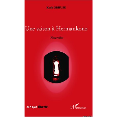 Une saison à Hermankono