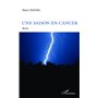 Une saison en cancer