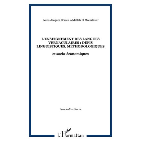 L'enseignement des langues vernaculaires : défis linguistiques, méthodologiques