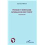 Pratique et déontologie notariales en droit positif