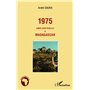 1975 année sans pareille à Madagascar