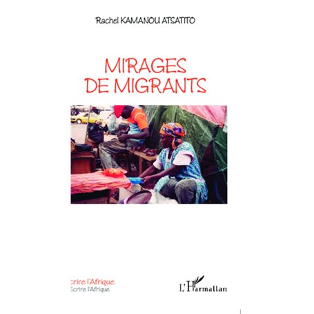 Mirages de migrants