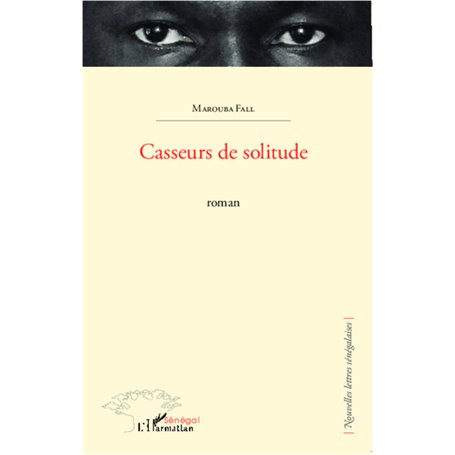 Casseurs de solitude