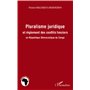 Pluralisme juridique et règlement des conflits fonciers en République Démocratique du Congo