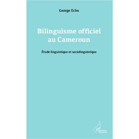 Bilinguisme officiel au Cameroun