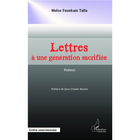 Lettres à une génération sacrifiée