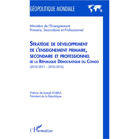 Stratégie de développement de l'enseignement primaire, secondaire et professionnel