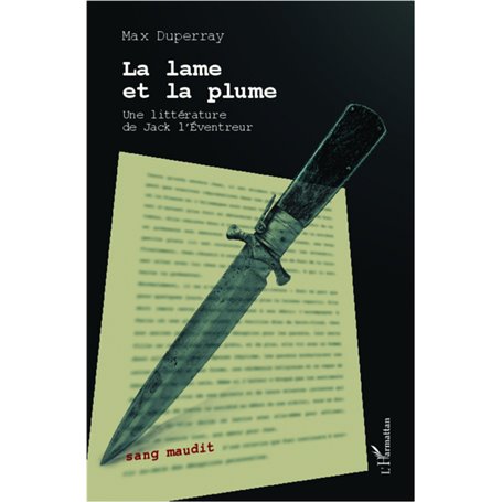 La lame et la plume