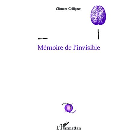Mémoire de l'invisible