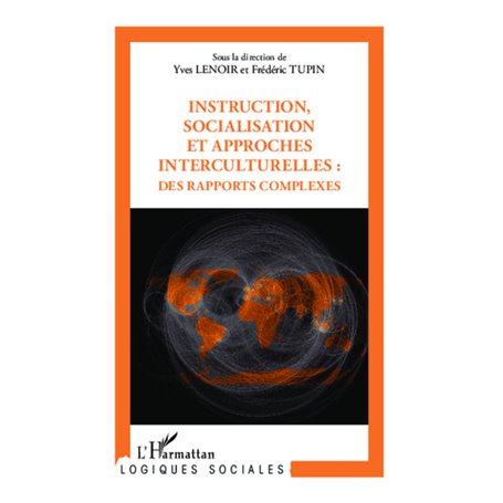 Instruction, socialisation et approches interculturelles : des rapports complexes