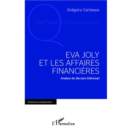 Eva Joly et les affaires financières