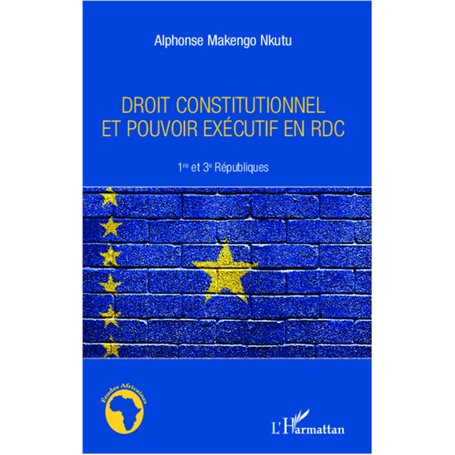Droit constitutionnel et pouvoir exécutif en RDC
