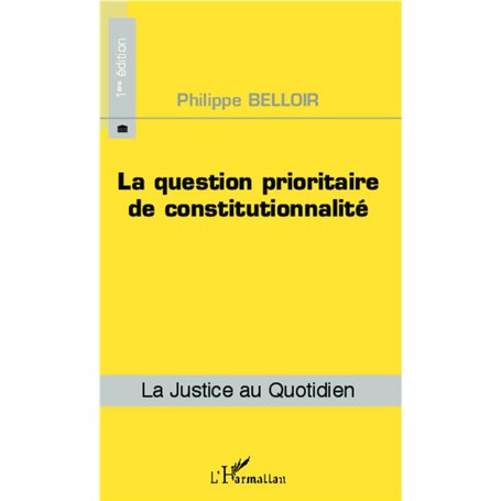 La question prioritaire de constitutionnalité