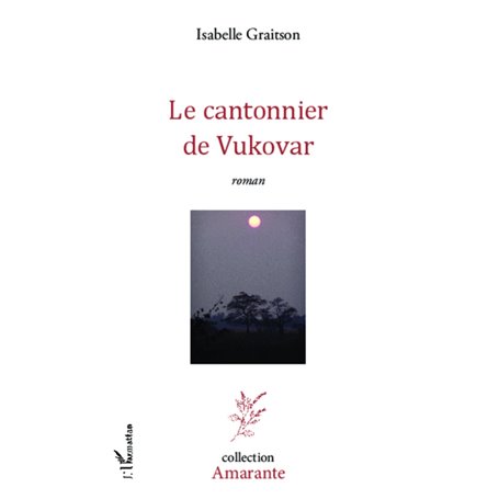 Le cantonnier de Vukovar