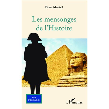 Les mensonges de l'Histoire