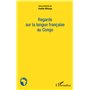 Regards sur la langue française au Congo