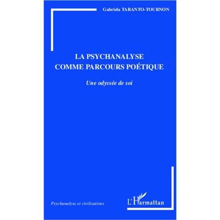 La psychanalyse comme parcours poétique