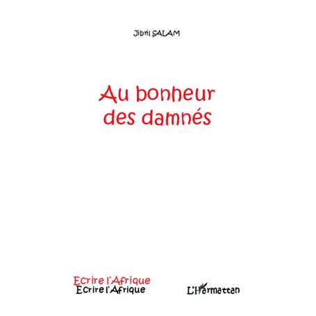 Au bonheur des damnés