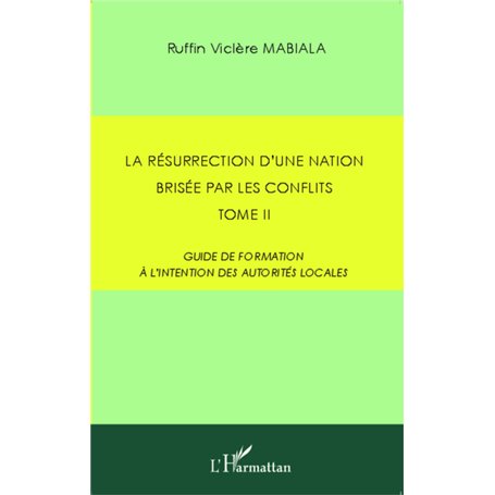 La résurrection d'une nation brisée par les conflits